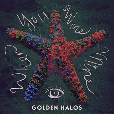 Golden Halos "When You Were Mine" (Single) (Prince Cover) cover artwork